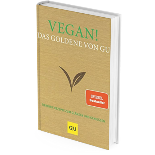Veganer Einstieg mit: VEGAN! Das Goldene Kochbuch Vegan von GU*