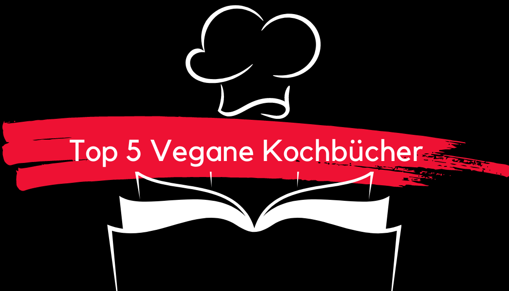veganer Einstieg - vegane Kochbücher